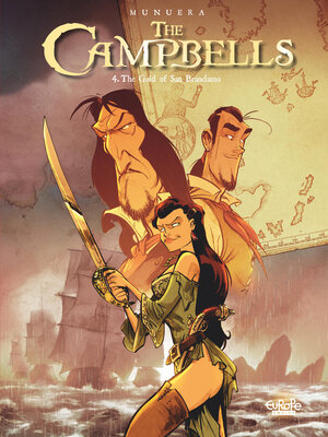 cover image of The Campbells--Volume 4--The Gold of San Brandamo